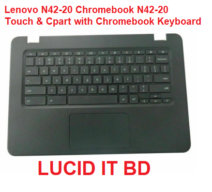 New Lenovo N42-20 Chromebook N42-20 KEYBOARD LENOVO CHROMEBOOK N42 5CB0L85364 - Upper Case With +TOUCHPA Chromebook Keyboard US Black